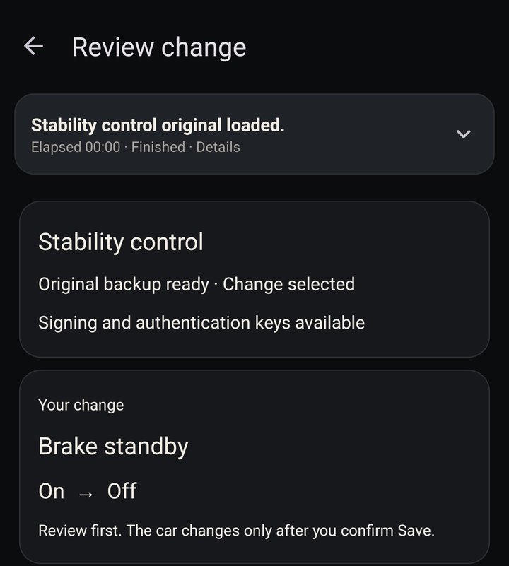 Review change for stability control: Brake standby, On to Off, with the original backup ready and the signing keys available