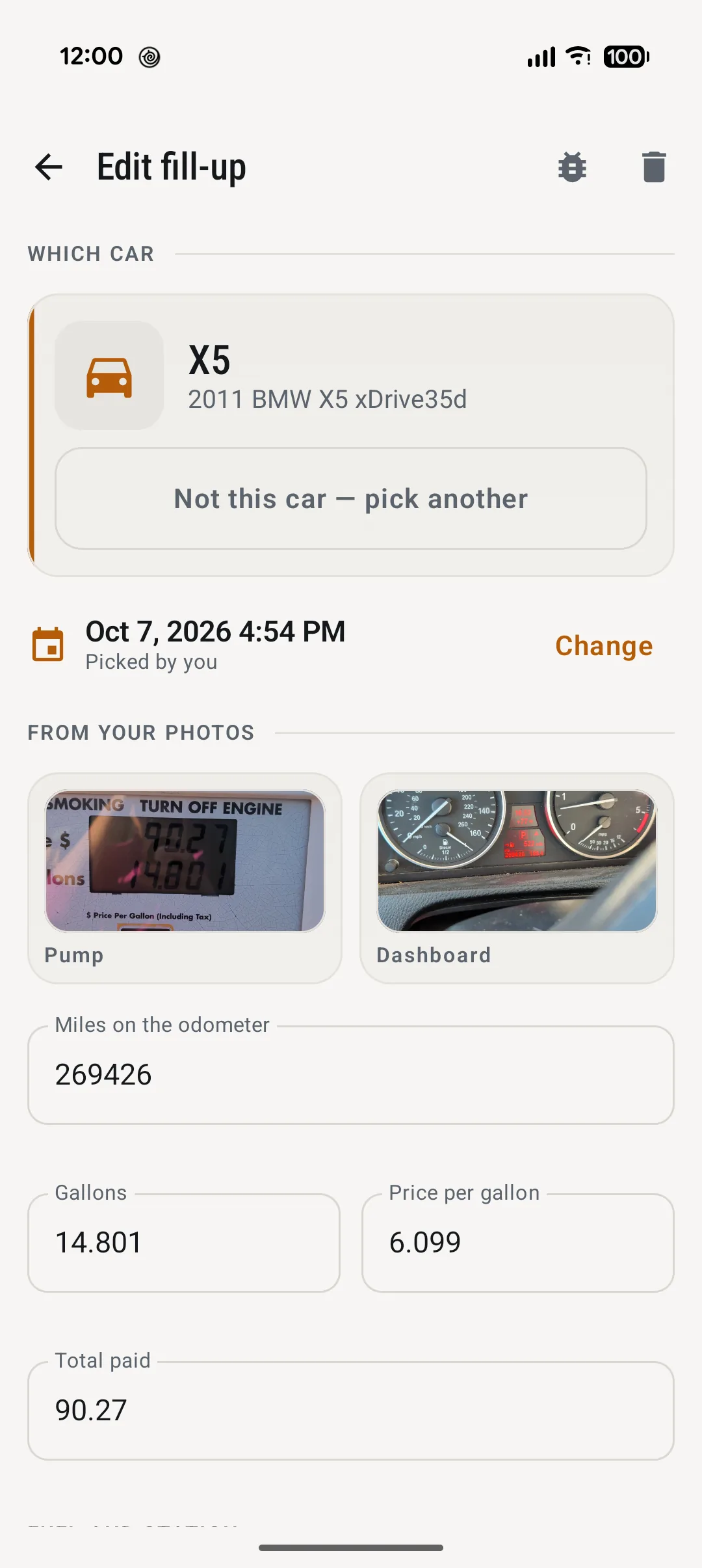 Edit fill-up for the X5, a 2011 BMW X5 xDrive35d, on 7 October 2026: the pump and dashboard photos, with 269426 miles, 14.801 gallons, 6.099 a gallon and 90.27 paid filled in from them