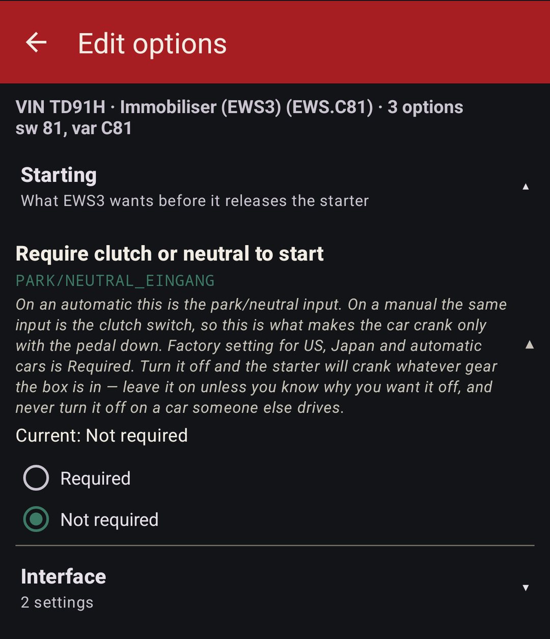Immobilizer EWS3: Require clutch or neutral to start, with an explanation and the current value Not required