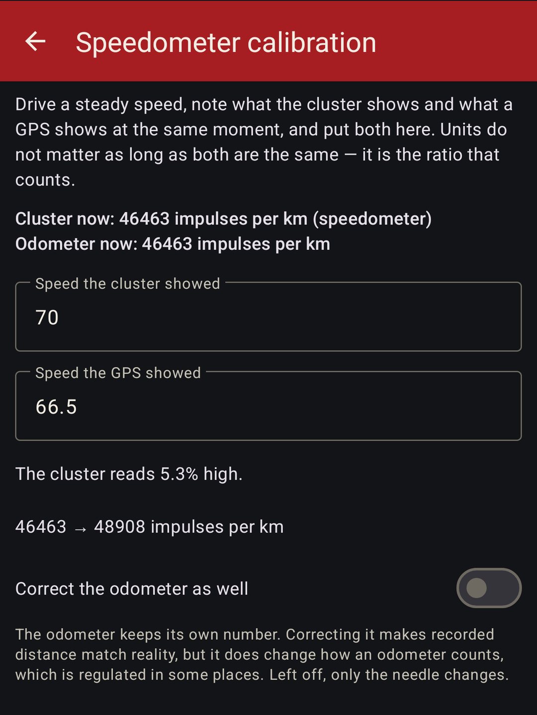 Speedometer calibration: cluster showed 70, GPS showed 66.5, the cluster reads 5.3% high, 46463 to 48908 impulses per km